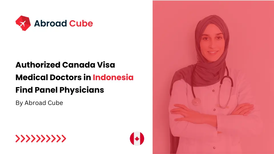 Authorized Canada Visa Medical Doctors in Indonesia