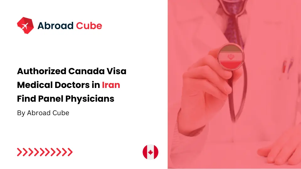 Authorized Canada Visa Medical Doctors in Iran | Check Fees