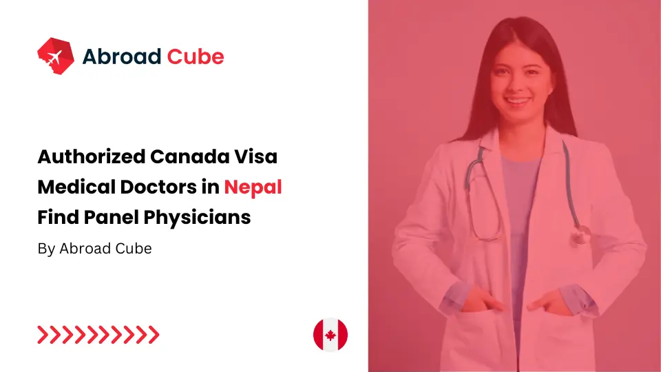 Authorized Canada Visa Medical Doctors in Nepal | Check Fees