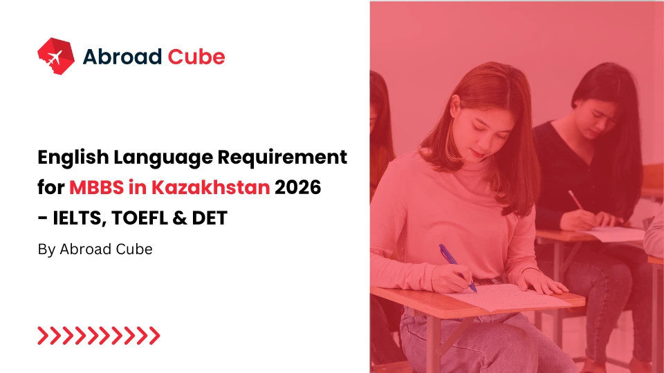 English Language Requirement for MBBS in Kazakhstan 2026