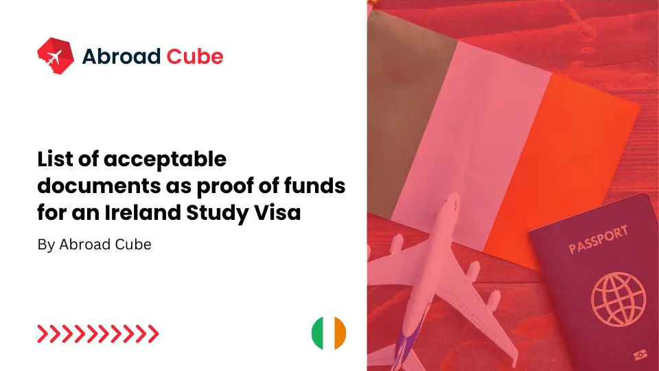 Proof of Funds for Ireland: Acceptable Documents for Your Study Visa