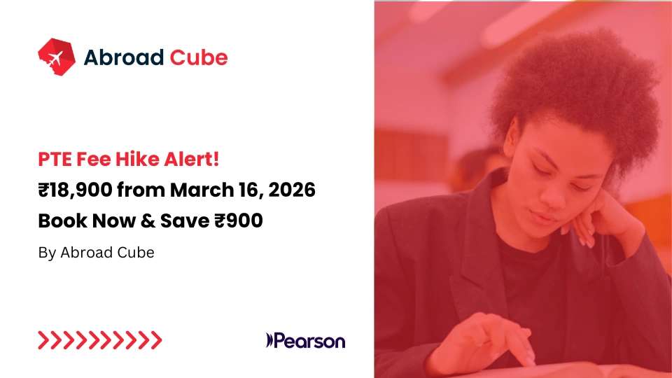 PTE Fee Hike 2026: Exam Cost Rises to ₹18,900 from March 16