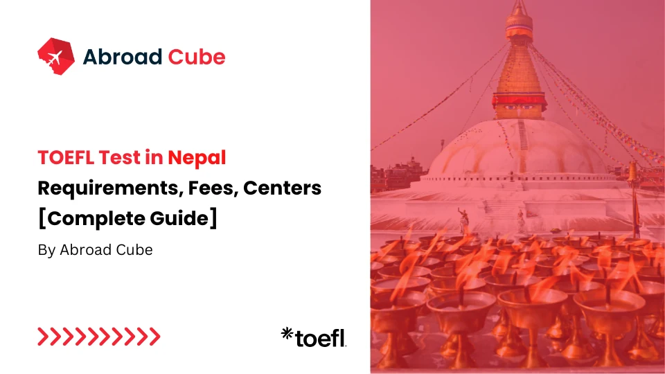 TOEFL in Nepal 2026: Test Centers, Fees & Registration Guide
